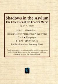 Cover image for Shadows in the Asylum: The Case Files of Dr. Charles Marsh