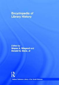 Cover image for Encyclopedia of Library History