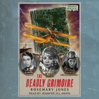 Cover image for The Deadly Grimoire