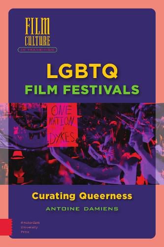 Cover image for LGBTQ Film Festivals: Curating Queerness