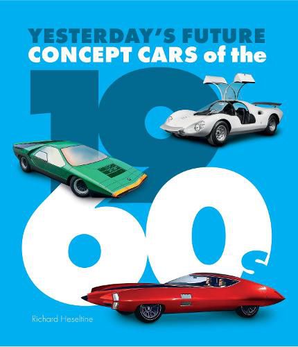 Cover image for Concept Cars of the 1960's: Yesterday's Future