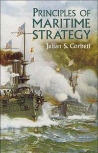 Cover image for Principles of Maritime Strategy