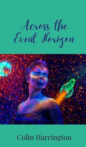 Cover image for Across the Event Horizon