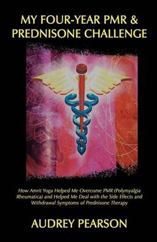 Cover image for My Four-Year Pmr & Prednisone Challenge