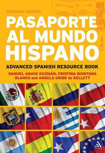 Cover image for Pasaporte al Mundo Hispano: Segunda Edicion: Advanced Spanish Resource Book