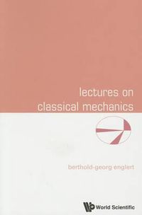 Cover image for Lectures On Classical Mechanics