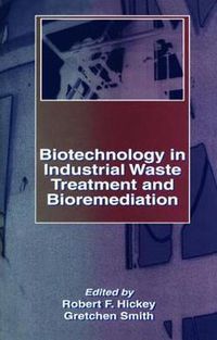 Cover image for Biotechnology in Industrial Waste Treatment and Bioremediation