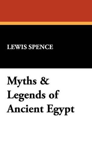 Cover image for Myths & Legends of Ancient Egypt