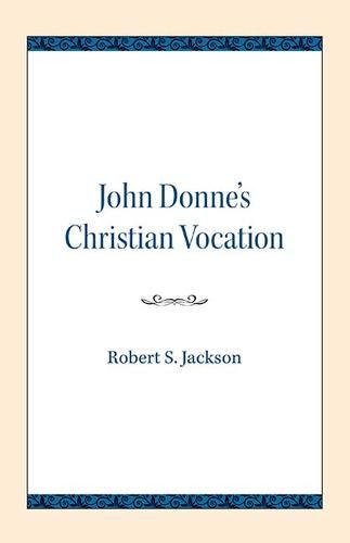 John Donne's Christian Vocation