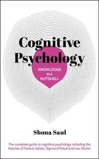 Cover image for Knowledge in a Nutshell: Cognitive Psychology