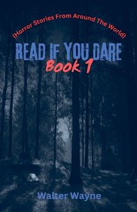 Cover image for Read If You Dare Book 1