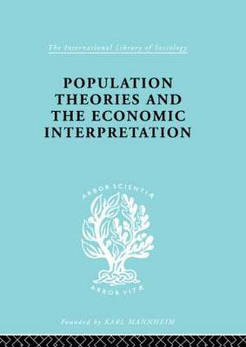 Cover image for Population Theories and their Economic Interpretation