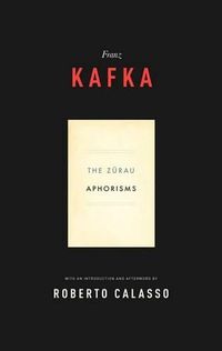 Cover image for Zurau Aphorisms of Franz Kafka