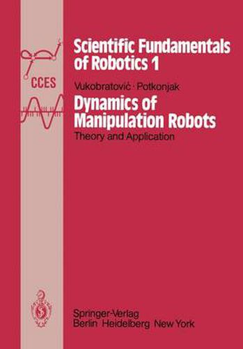 Cover image for Dynamics of Manipulation Robots: Theory and Application