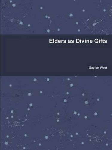 Cover image for Elders as Divine Gifts