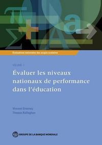 Cover image for Evaluations nationales des acquis scolaires, Volume 1: Evaluer les niveaux nationaux de performance dans l'education