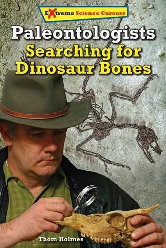 Cover image for Paleontologists: Searching for Dinosaur Bones