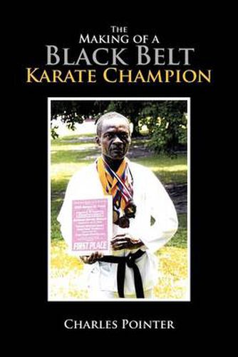 Cover image for The Making of a Black Belt Karate Champion