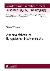 Cover image for Annexverfahren Im Europaeischen Insolvenzrecht