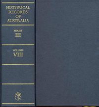 Cover image for Historical Records of Australia: Series III Volume VIII