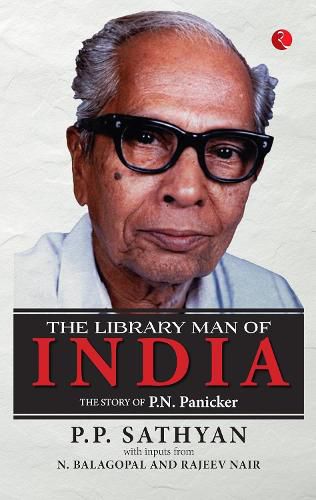 Cover image for THE LIBRARY MAN OF INDIA