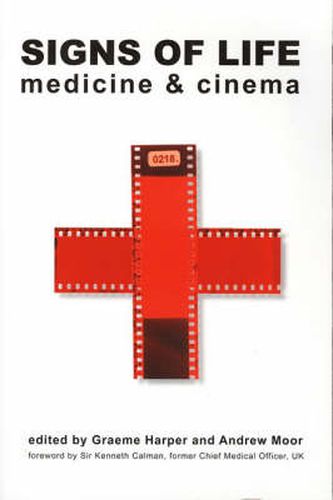 Signs of Life - Medicine and Cinema