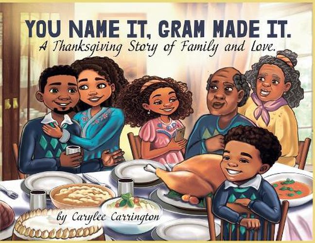 Cover image for You Name It, Gram Made It!