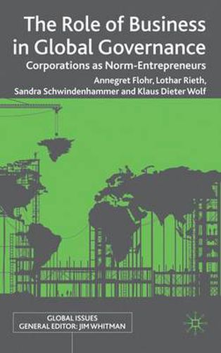 Cover image for The Role of Business in Global Governance: Corporations as Norm-Entrepreneurs