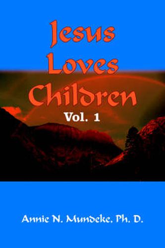 Cover image for Jesus Loves Children Vol. 1