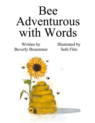 Cover image for Bee Adventurous with Words