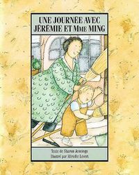 Cover image for Une Journee Avec Jeremie Et Mme Ming