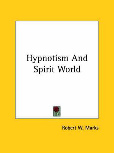 Cover image for Hypnotism and Spirit World