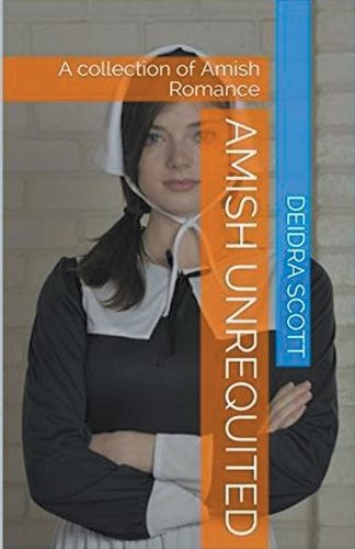 Cover image for Amish Unrequited
