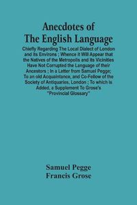 Cover image for Anecdotes Of The English Language