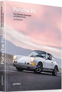 Cover image for Porsche 911: The Ultimate Sportscar as Cultural Icon