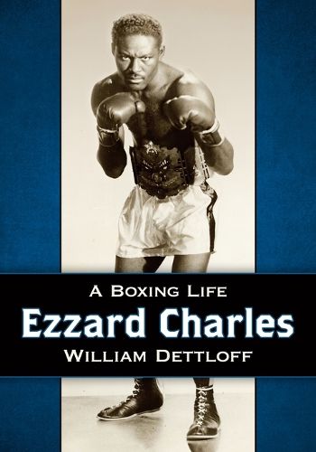 Cover image for Ezzard Charles: A Boxing Life