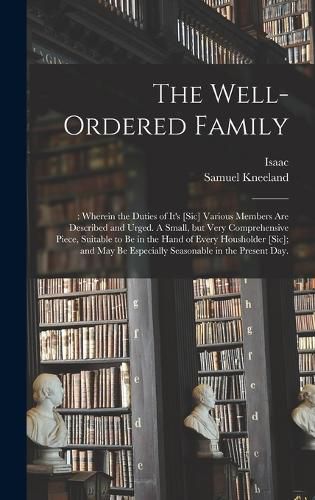 The Well-ordered Family