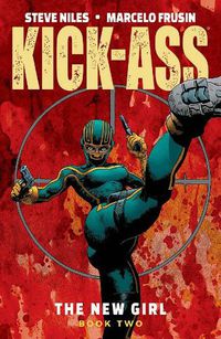 Cover image for Kick-Ass: The New Girl Volume 2