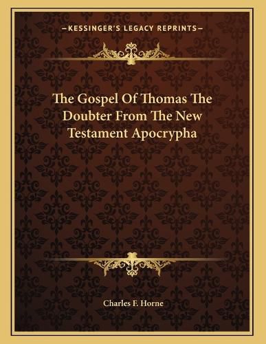 Cover image for The Gospel of Thomas the Doubter from the New Testament Apocrypha