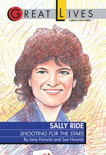 Cover image for Sally Ride: Shooting For The Star