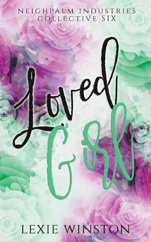 Cover image for Loved Girl