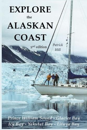 Cover image for Explore the Alaskan Coast: (black and white version)