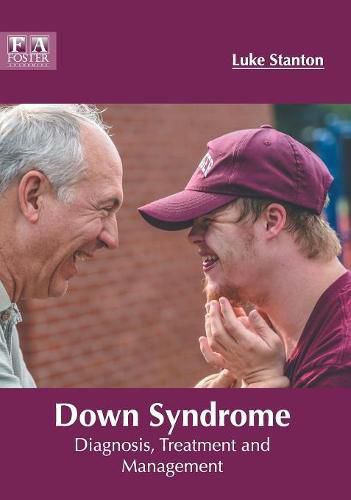 Cover image for Down Syndrome: Diagnosis, Treatment and Management