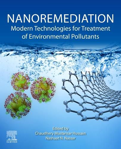 Cover image for Nanoremediation: Modern Technologies for Treatment of Environmental Pollutants