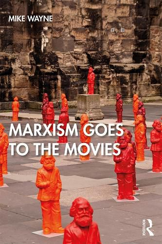 Cover image for Marxism Goes to the Movies