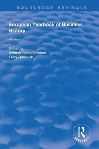 Cover image for European Yearbook of Business History: Volume 2