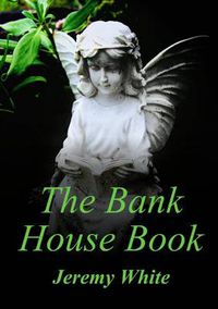 Cover image for The Bank House Book