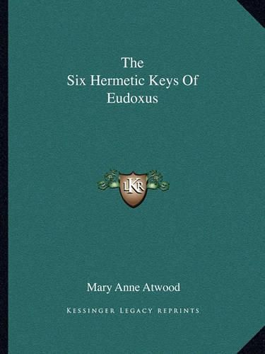 Cover image for The Six Hermetic Keys of Eudoxus