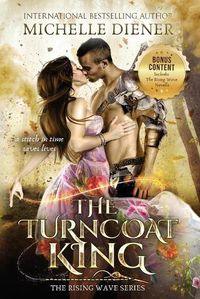 Cover image for The Turncoat King: Including The Rising Wave Novella