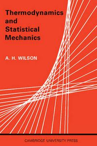 Cover image for Thermodynamics and Statistical Mechanics